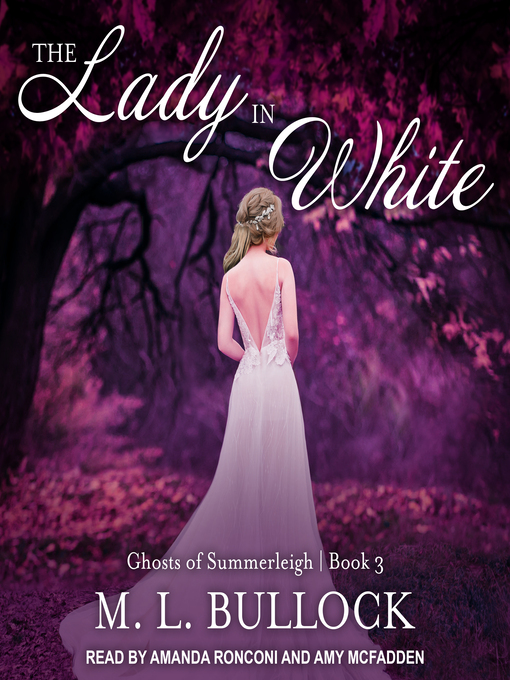 Title details for The Lady in White by M. L. Bullock - Wait list